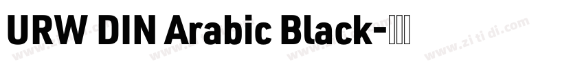 URW DIN Arabic Black字体转换